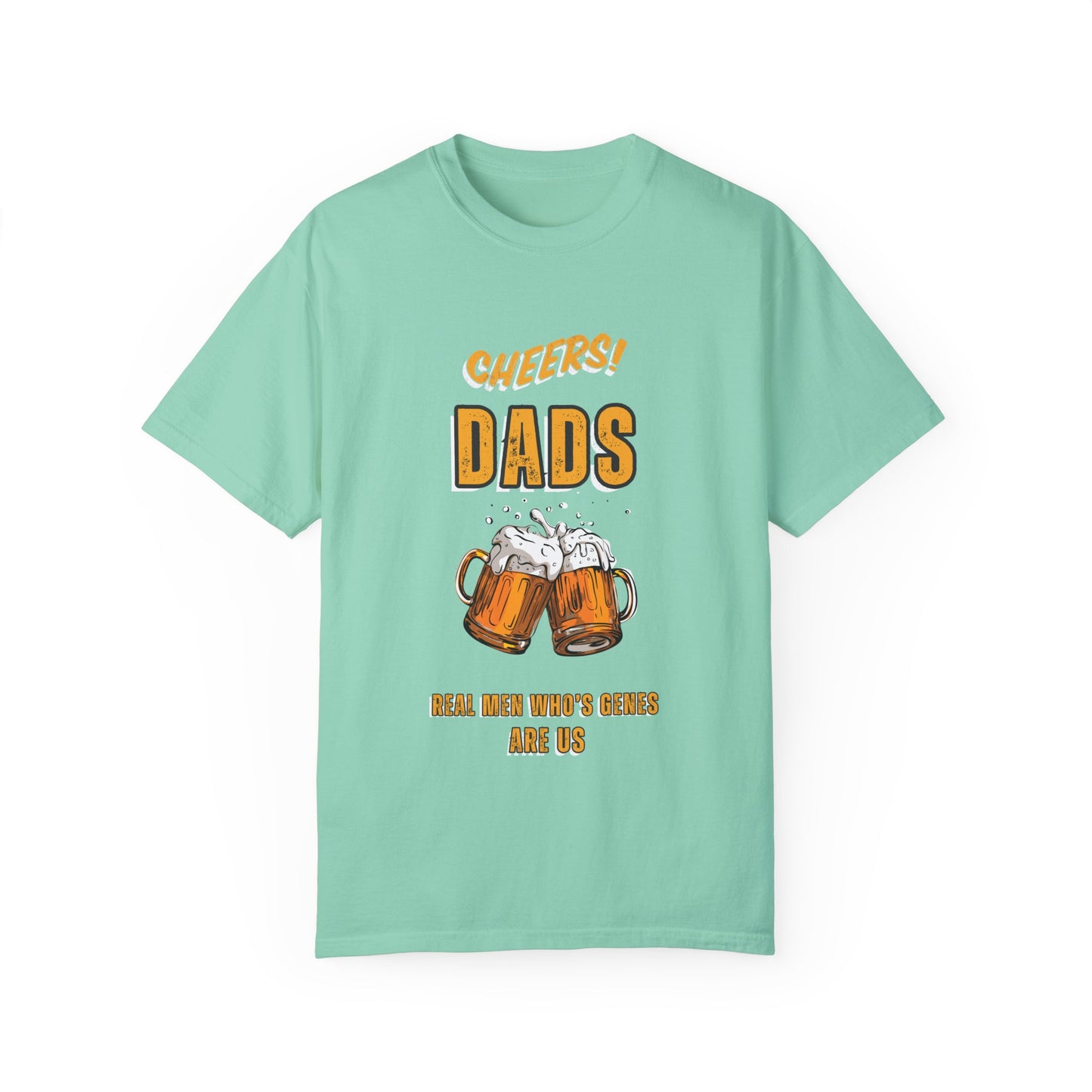 Cheers Dad Real Men Whose Genes Are Us Tee Island Reef T-Shirt