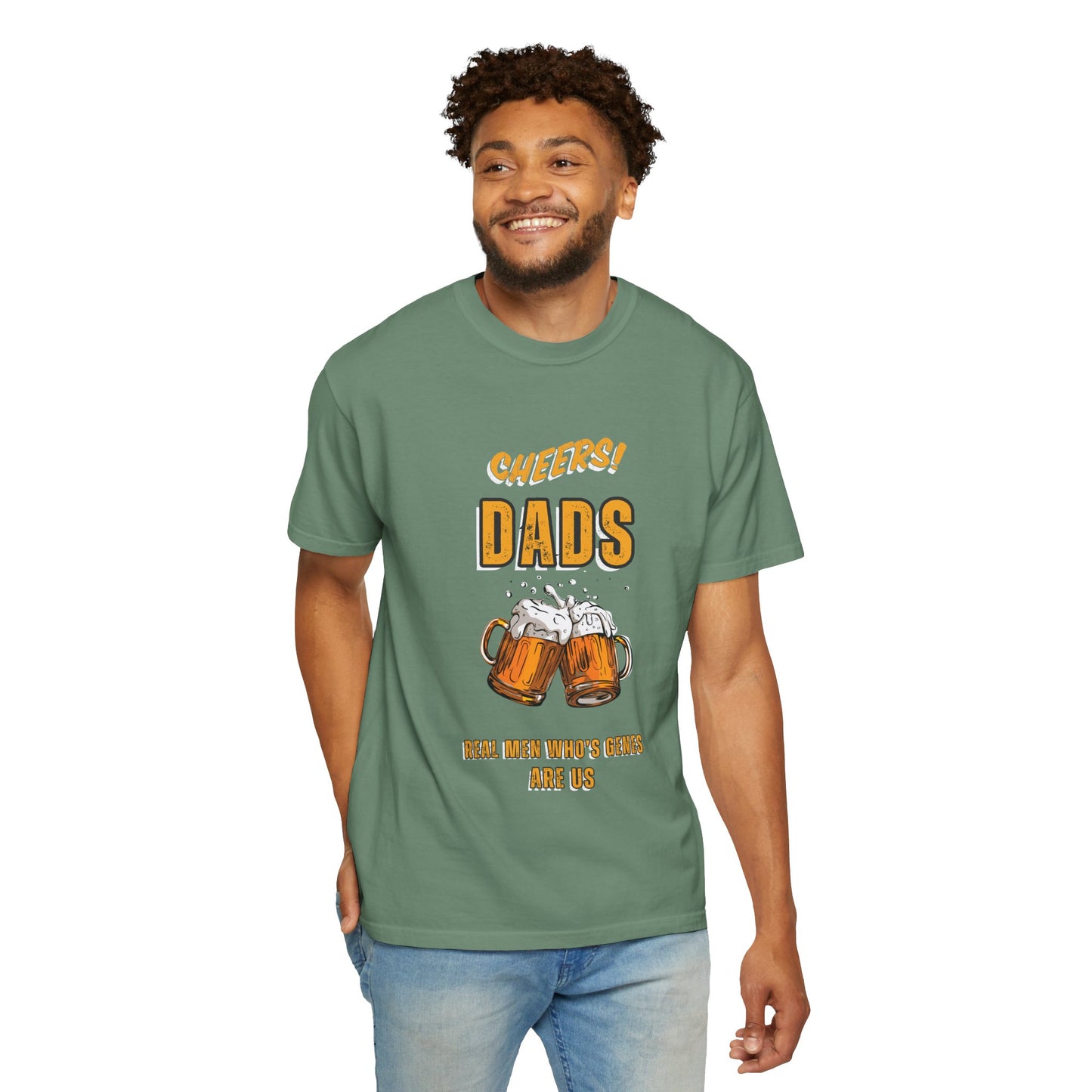 Cheers Dad Real Men Whose Genes Are Us Tee Light Green T-Shirt