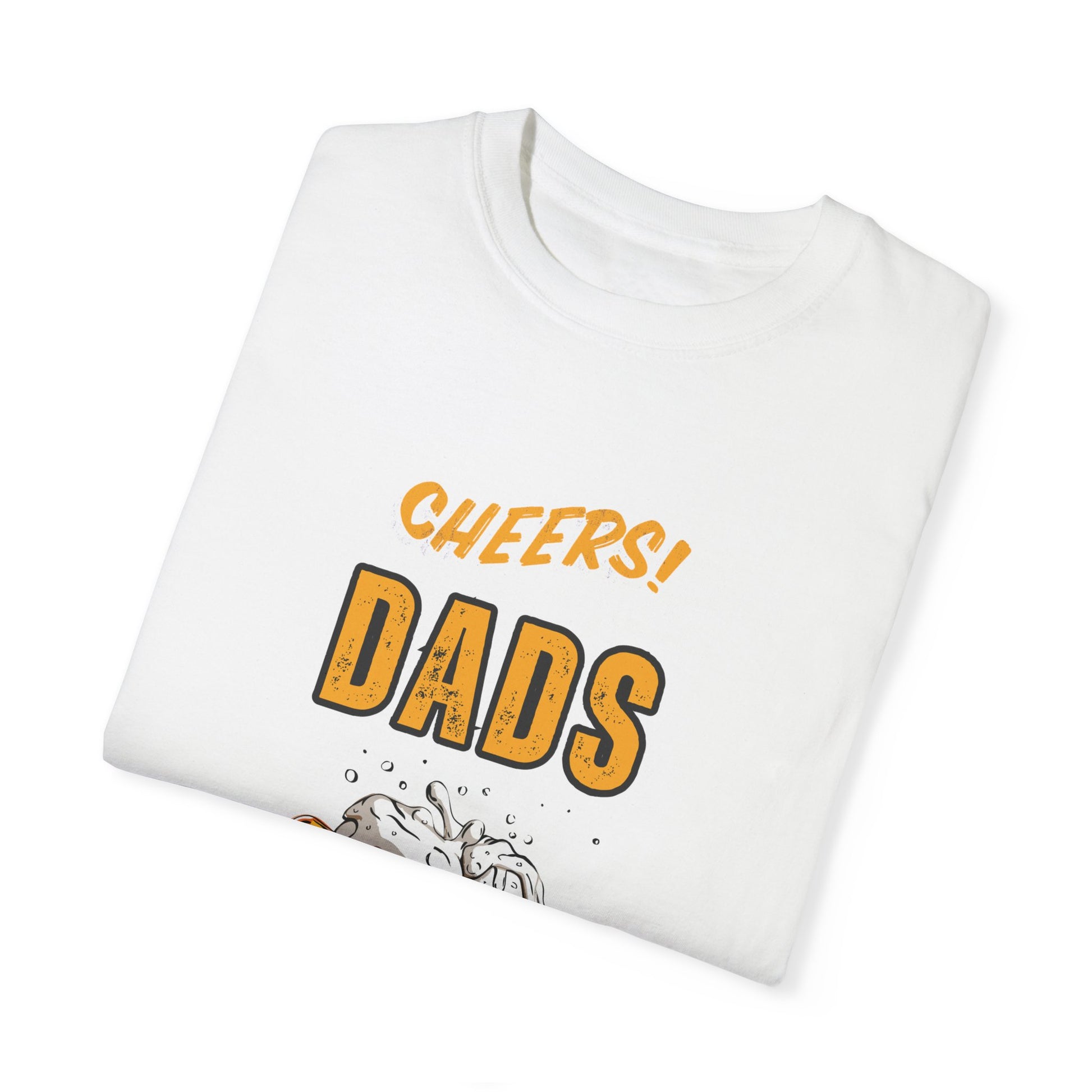 Cheers Dad Real Men Whose Genes Are Us Tee White T-Shirt