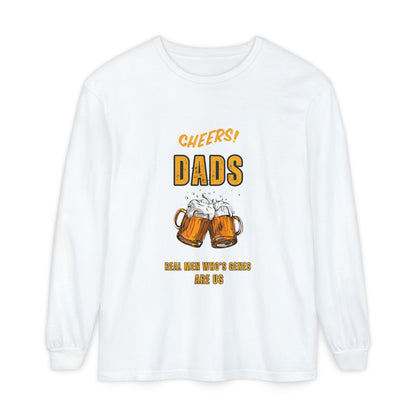 Cheers Dads Real Men Whose Genes Are Us Long Sleeve Tee White Long-sleeve