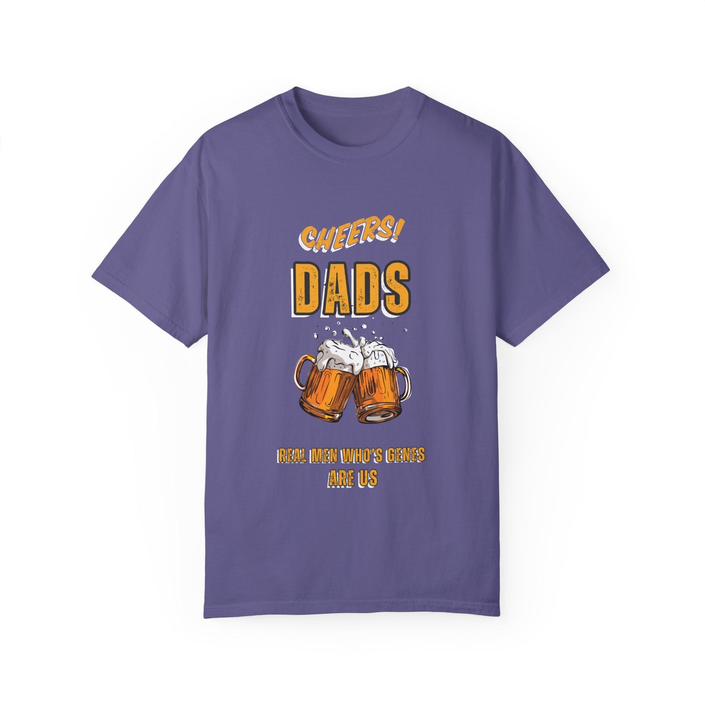 Cheers Dad Real Men Whose Genes Are Us Tee Grape T-Shirt