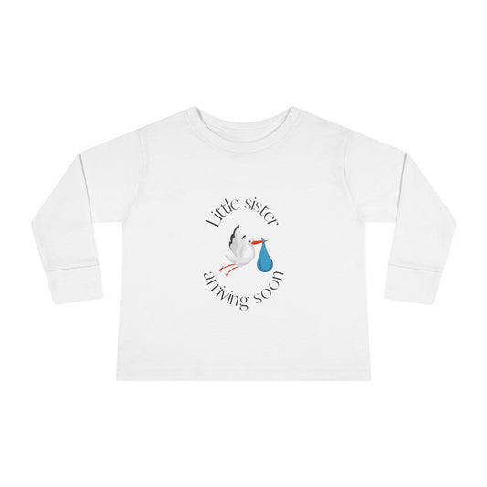 Baby Sister Coming Soon Toddler Long Sleeve Tee