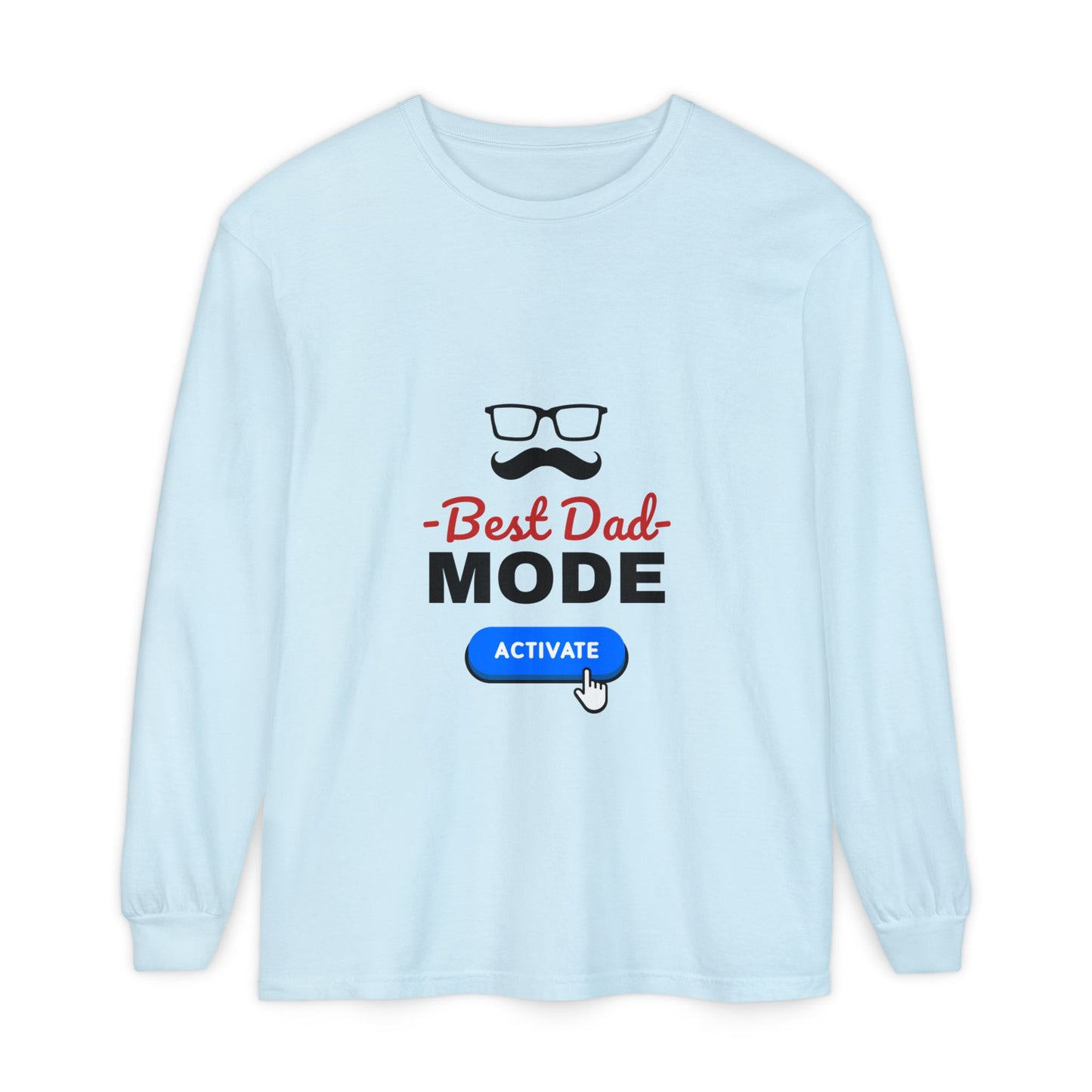 Best Dad Mode Activate Long Sleeve Tee Chambray Long-sleeve