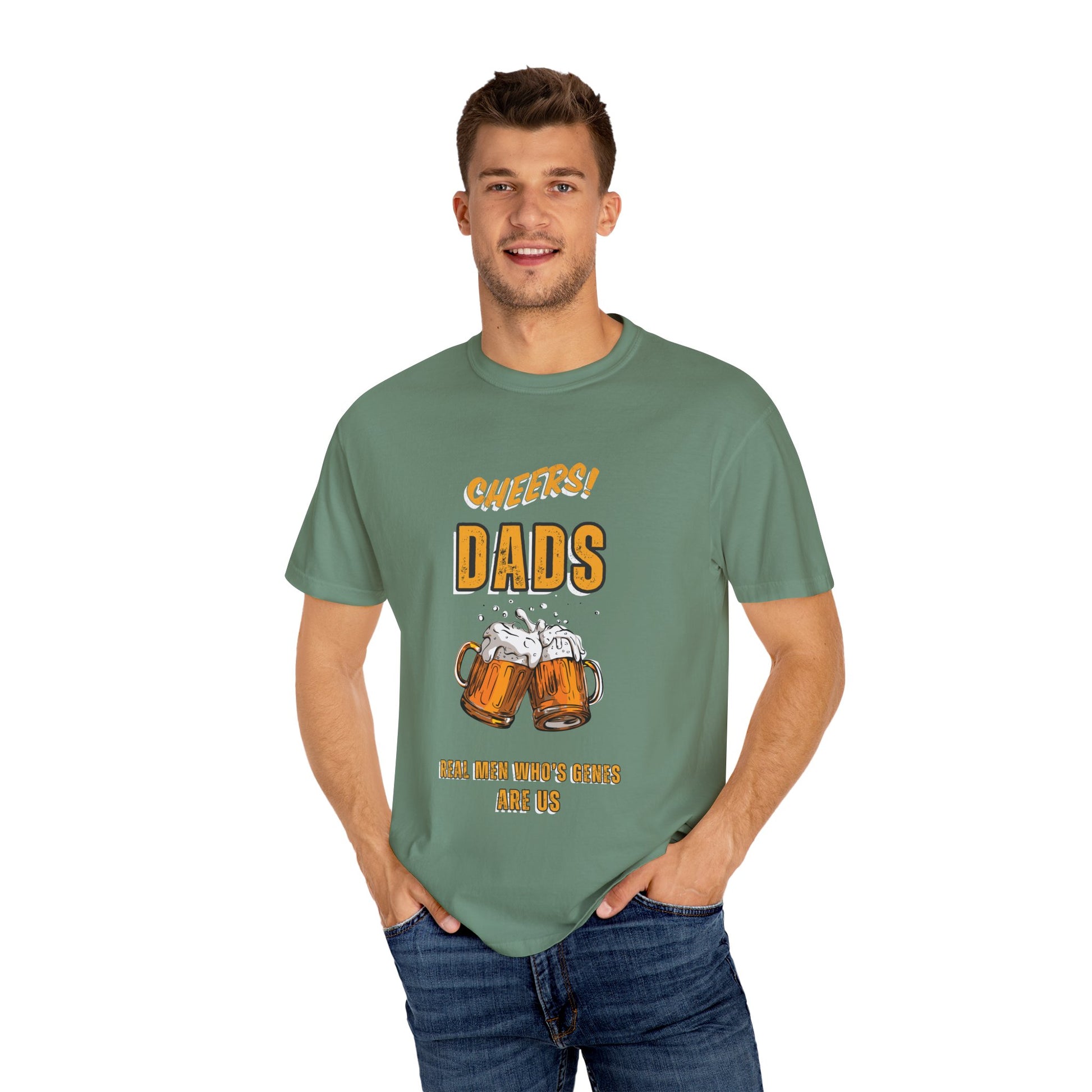 Cheers Dad Real Men Whose Genes Are Us Tee Light Green T-Shirt